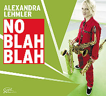 08. Jan Cover NO BLAH BLAH NEUJAHRSJAZZ III: ALEXANDRA LEHMLER QUINTETT stellwerk