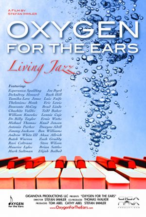 poster medium Film: Oxygen for the Ears   Living Jazz  jazzinhamburg