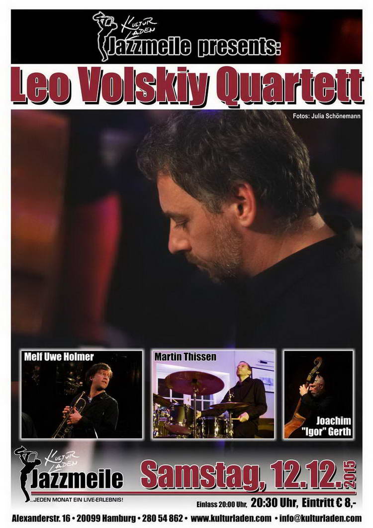 Leo Volskiy Quartett email Jazzmeile presents: Leonid Volskiy Quartett  jazzmeile