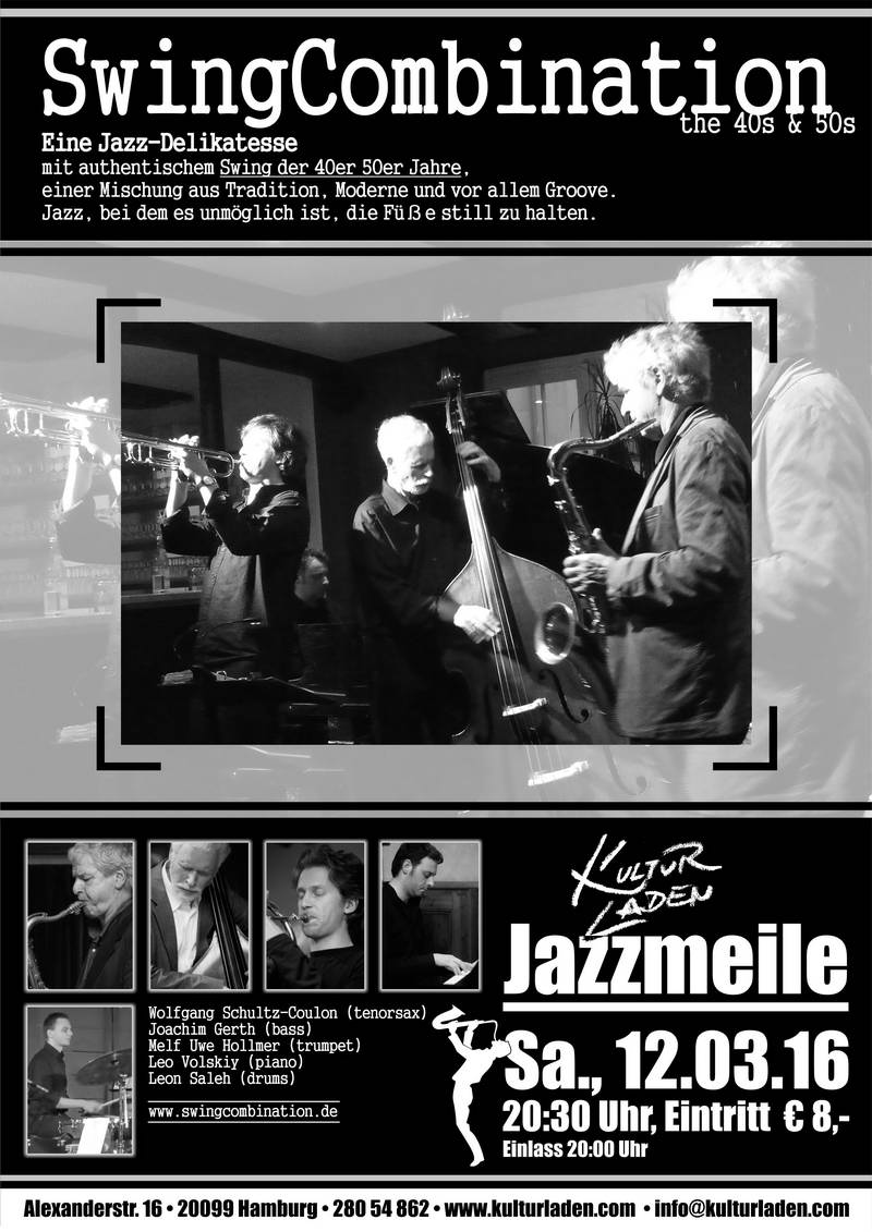 Jazzmeile presents: Swing Combination the 40s & 50s MODERN SWING SwingCombination email Jazzmeile presents: Swing Combination the 40s & 50s MODERN SWING jazzmeile