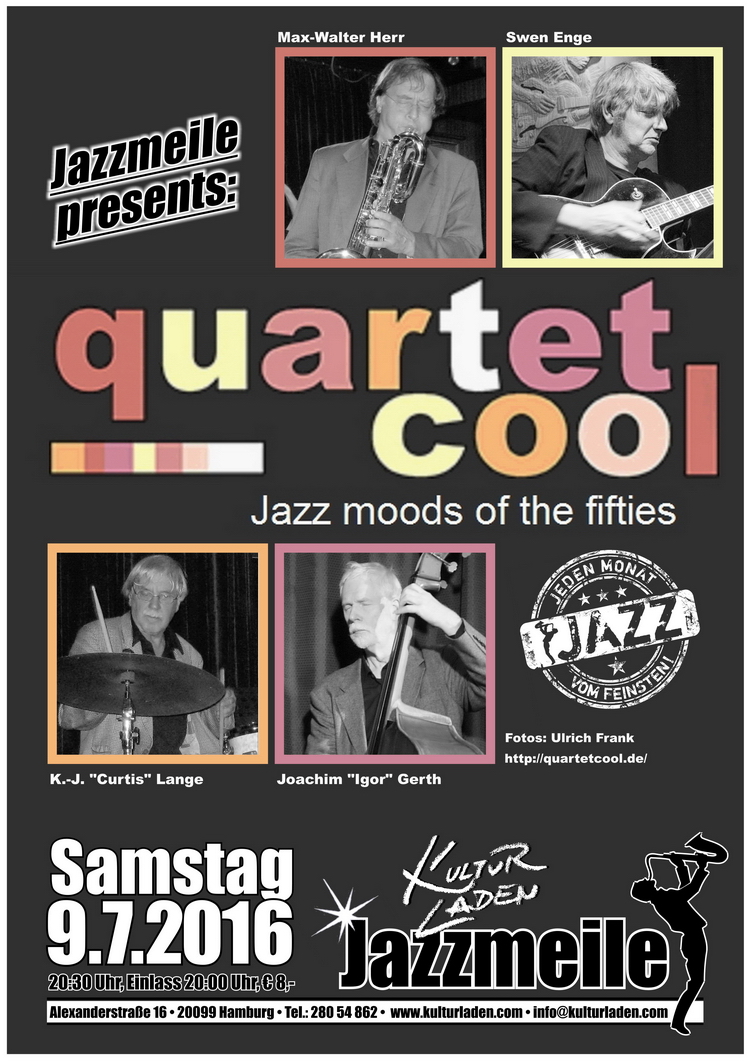 Plakat 750pxl. Jazzmeile presents: QUARTET COOL   Jazz moods of the fifties  jazzmeile