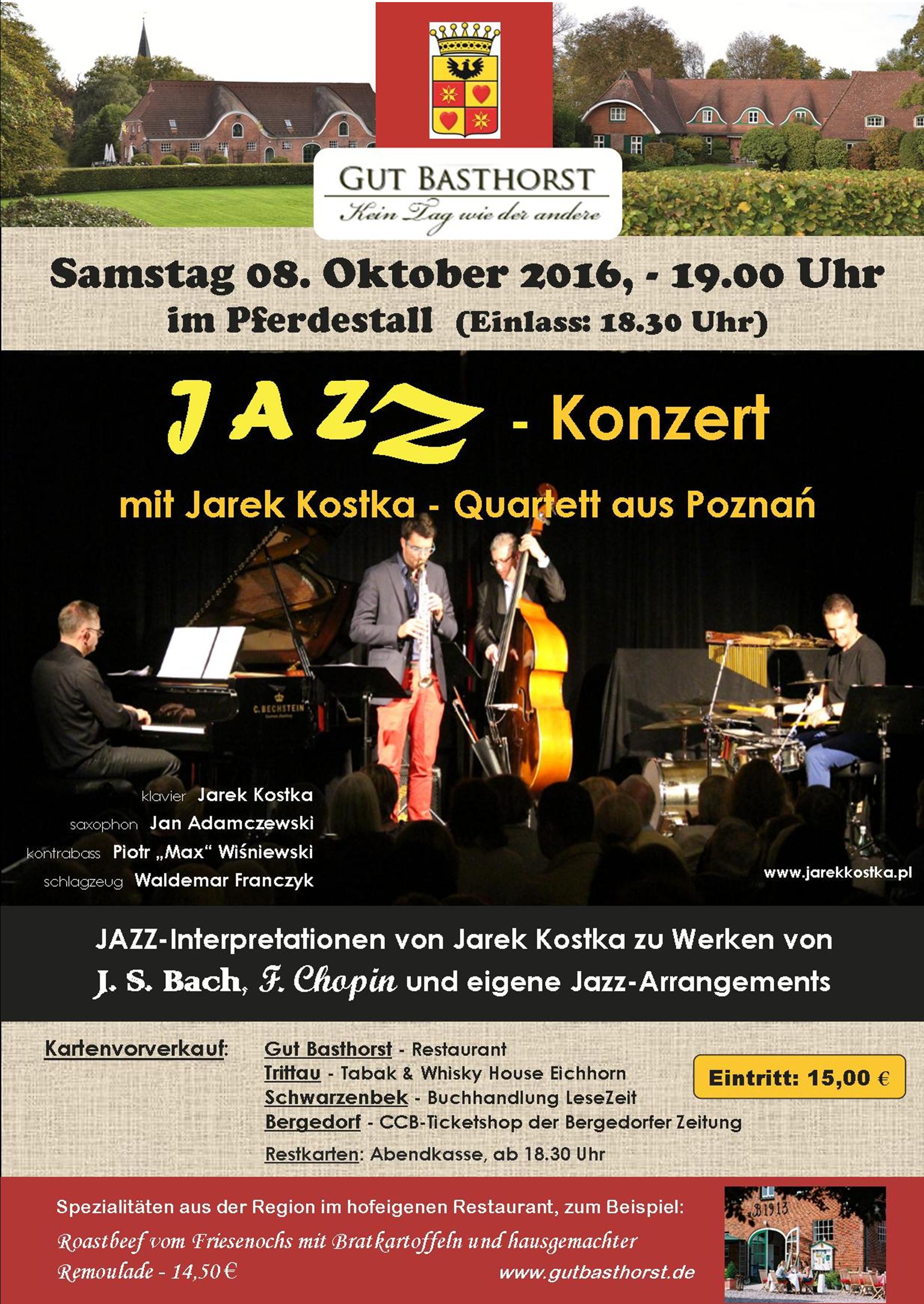 A3 Druckvorl Plakat GutBasthorst JazzkonzertJarekKostka 08.10.16.pdf „Jazz contra Bach“ – Jarek Kostka Quartett jazzinhamburg