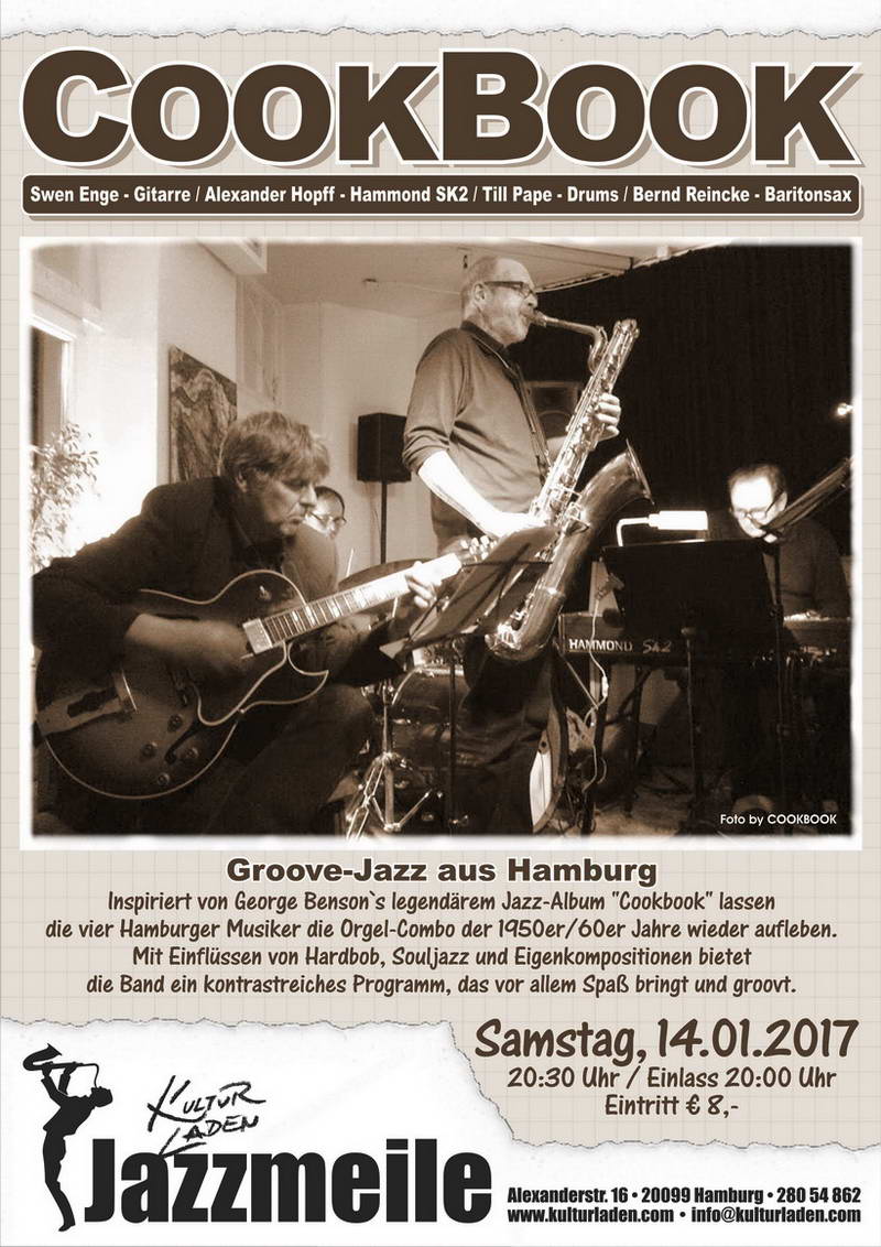 Jazzmeile presents : Cookbook Groove Jazz aus Hamburg Plakat für Mail Jazzmeile presents : Cookbook Groove Jazz aus Hamburg jazzmeile