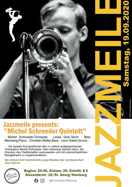 JAZZMAILE 450 pxl. Jazzmeile presents : Michel Schroeder Quintetts jazzmeile