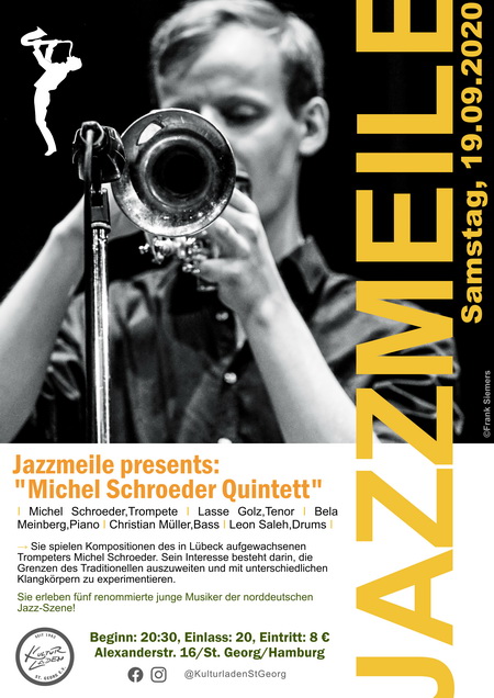 Jazzmeile presents : Michel Schroeder Quintetts JAZZMAILE 450 pxl. Jazzmeile presents : Michel Schroeder Quintetts jazzmeile